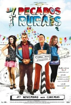 Сельские 7 грехов / 7 Pecados Rurais (2013) фильм скачать через торрет бесплатно в хорошем качестве