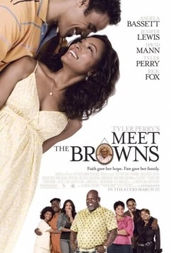 Знакомство с Браунами / Meet the Browns (2008) фильм скачать через торрет бесплатно в хорошем качестве