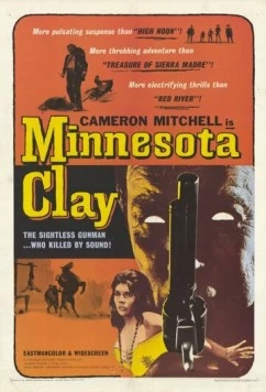 Земля Миннесоты / Minnesota Clay (1964) фильм скачать через торрет бесплатно в хорошем качестве