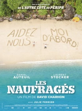 Выжившие после кораблекрушения / Les naufragés (2016) фильм скачать через торрет бесплатно в хорошем качестве