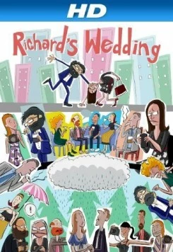 Свадьба Ричарда / Richard's Wedding (2012) фильм скачать через торрет бесплатно в хорошем качестве
