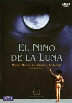 Лунный мальчик / El niño de la luna (1989) фильм скачать через торрет бесплатно в хорошем качестве