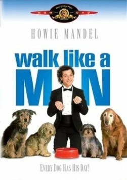 Ходить по-человечески / Walk Like a Man (1987) фильм скачать через торрет бесплатно в хорошем качестве
