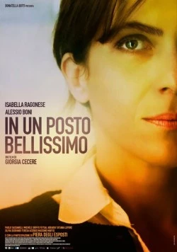 В одном прекрасном месте / In un posto bellissimo (2015) фильм скачать через торрет бесплатно в хорошем качестве