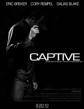 Заложник / Captive (2013) фильм скачать через торрет бесплатно в хорошем качестве