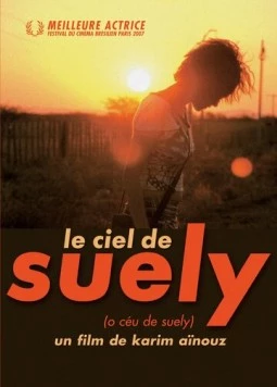 Небо Суели / O Céu de Suely (2006) фильм скачать через торрет бесплатно в хорошем качестве
