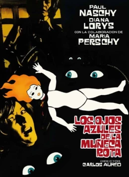 Голубые глаза поломанной куклы / Los ojos azules de la muñeca rota (1974) фильм скачать через торрет бесплатно в хорошем качестве