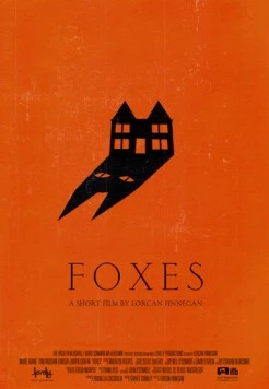 Лисы / Foxes (2011) фильм скачать через торрет бесплатно в хорошем качестве