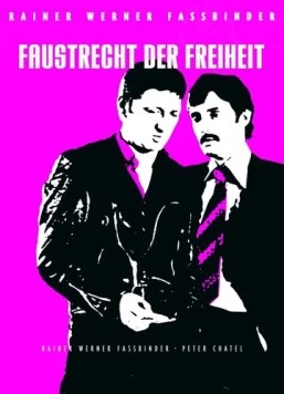 Кулачное право свободы / Faustrecht der Freiheit (1975) фильм скачать через торрет бесплатно в хорошем качестве