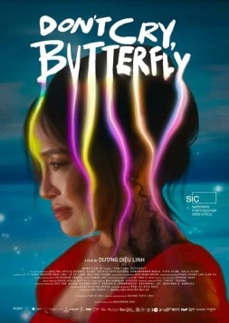 Не плачь, бабочка / Mua trên cánh buom (2024) фильм скачать через торрет бесплатно в хорошем качестве