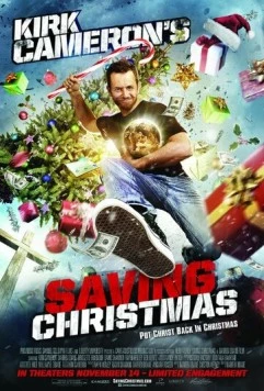 Спасти Рождество / Saving Christmas (2014) фильм скачать через торрет бесплатно в хорошем качестве