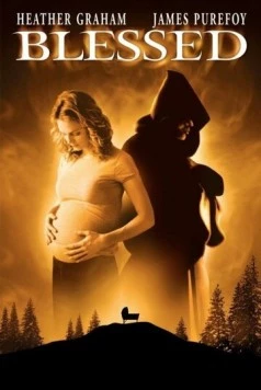 Проклятые / Blessed (2004) фильм скачать через торрет бесплатно в хорошем качестве