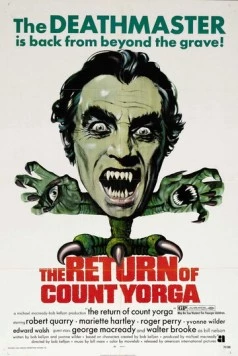 Возвращение графа Йорги / The Return of Count Yorga (1971) фильм скачать через торрет бесплатно в хорошем качестве