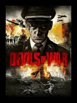 Дьяволы войны / Devils of War (2013) фильм скачать через торрет бесплатно в хорошем качестве