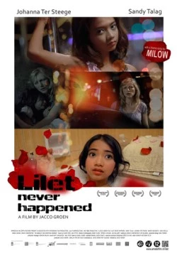 Лилет нет и не было / Lilet Never Happened (2012) фильм скачать через торрет бесплатно в хорошем качестве