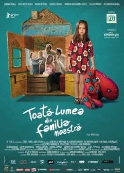 Все в нашей семье / Toata lumea din familia noastra (2012) фильм скачать через торрет бесплатно в хорошем качестве