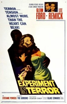 Эксперимент с ужасом / Experiment in Terror (1962) фильм скачать через торрет бесплатно в хорошем качестве