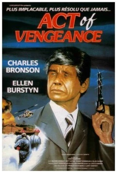 Акт возмездия / Act of Vengeance (1986) фильм скачать через торрет бесплатно в хорошем качестве