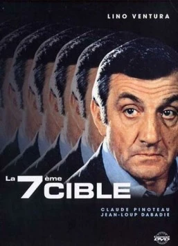 Седьмая мишень / La 7ème cible (1984) фильм скачать через торрет бесплатно в хорошем качестве