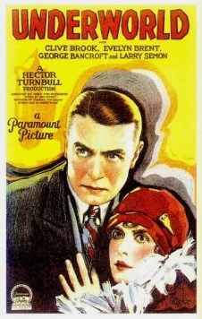 Подполье / Underworld (1927) фильм скачать через торрет бесплатно в хорошем качестве
