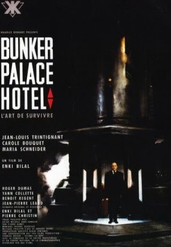 Бункер «Палас-отель» / Bunker Palace Hôtel (1989) фильм скачать через торрет бесплатно в хорошем качестве