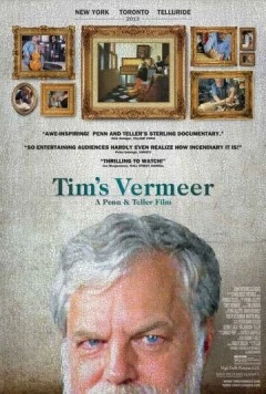 Вермеер Тима / Tim's Vermeer (2013) фильм скачать через торрет бесплатно в хорошем качестве