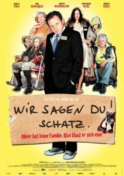 Семейные правила / Wir sagen Du! Schatz. (2007) фильм скачать через торрет бесплатно в хорошем качестве