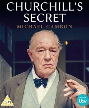 Секрет Черчилля / Churchill's Secret (2016) фильм скачать через торрет бесплатно в хорошем качестве