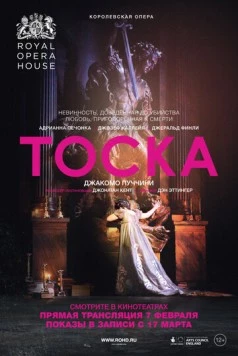 Тоска / Royal Opera House: Tosca (2018) фильм скачать через торрет бесплатно в хорошем качестве
