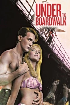 Под настилом / Under the Boardwalk (1989) фильм скачать через торрет бесплатно в хорошем качестве