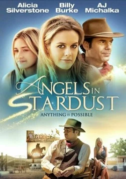 Ангелы в звездной пыли / Angels in Stardust (2016) фильм скачать через торрет бесплатно в хорошем качестве