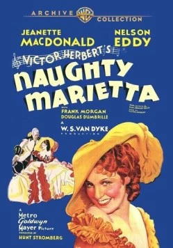 Капризная Мариетта / Naughty Marietta (1935) фильм скачать через торрет бесплатно в хорошем качестве