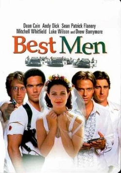 Лучшие люди / Best Men (1997) фильм скачать через торрет бесплатно в хорошем качестве
