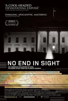 Конца и края нет / No End in Sight (2007) фильм скачать через торрет бесплатно в хорошем качестве