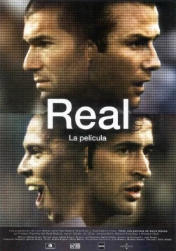 Реал Мадрид / Real, la película (2005) фильм скачать через торрет бесплатно в хорошем качестве