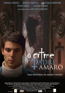 Тайна отца Амару / O Crime do Padre Amaro (2005) фильм скачать через торрет бесплатно в хорошем качестве
