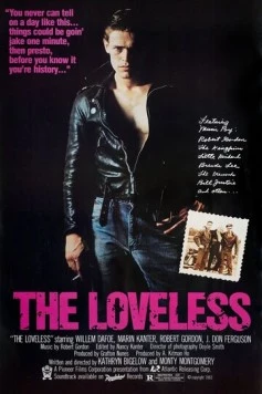 Без любви / The Loveless (1981) фильм скачать через торрет бесплатно в хорошем качестве