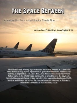 Между пространством / The Space Between (2010) фильм скачать через торрет бесплатно в хорошем качестве