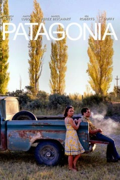 Патагония / Patagonia (2010) фильм скачать через торрет бесплатно в хорошем качестве