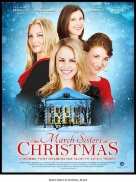 Рождество сестёр Марч / The March Sisters at Christmas (2012) фильм скачать через торрет бесплатно в хорошем качестве