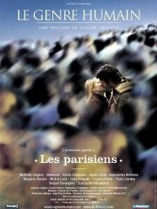 Человеческий жанр – часть 1: Парижане / Le genre humain - 1ère partie: Les Parisiens (2004) фильм скачать через торрет бесплатно в хорошем качестве