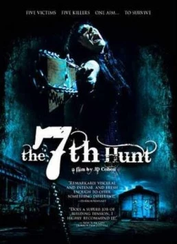 Седьмая охота / The 7th Hunt (2009) фильм скачать через торрет бесплатно в хорошем качестве