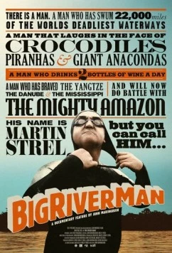 Человек Большой реки / Big River Man (2009) фильм скачать через торрет бесплатно в хорошем качестве