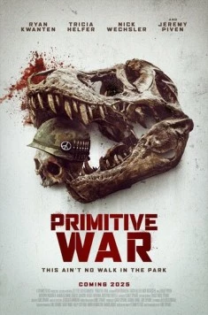 Первобытная война / Primitive War (2025) фильм скачать через торрет бесплатно в хорошем качестве
