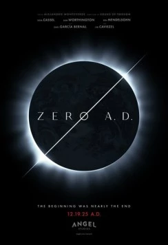 Нулевой год нашей эры / Zero A.D. (2025) фильм скачать через торрет бесплатно в хорошем качестве