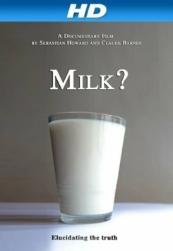 Молоко / Milk? (2012) фильм скачать через торрет бесплатно в хорошем качестве