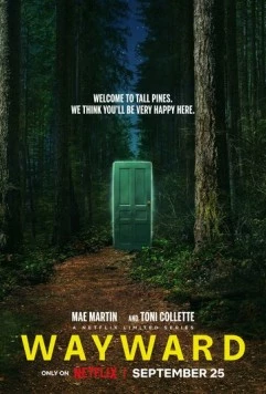 Непослушные / Wayward (2025) cериал скачать через торрет бесплатно в хорошем качестве