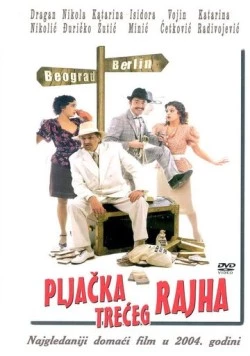 Ограбление Третьего рейха / Pljacka Treceg rajha (2004) фильм скачать через торрет бесплатно в хорошем качестве