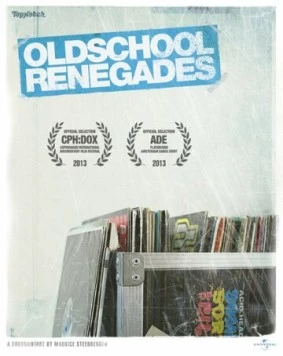 Олдскульные ренегаты / Oldschool Renegades (2013) фильм скачать через торрет бесплатно в хорошем качестве