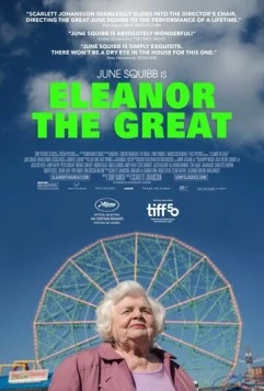 Великая Элеанор / Eleanor the Great (2025) фильм скачать через торрет бесплатно в хорошем качестве